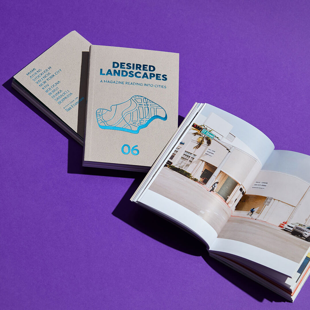 Desired Landscapes – Issue 6