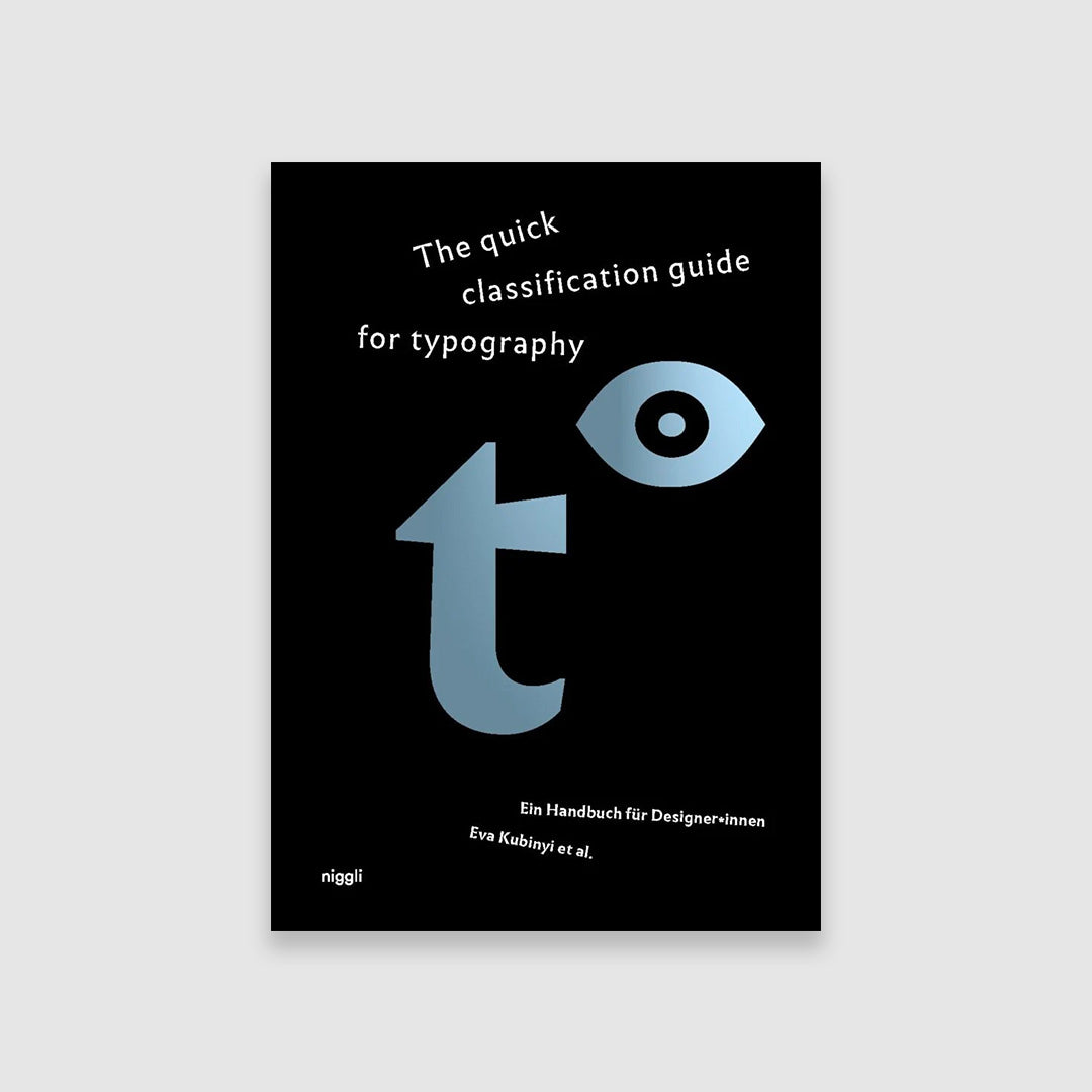 The Quick Classification Guide for Typography