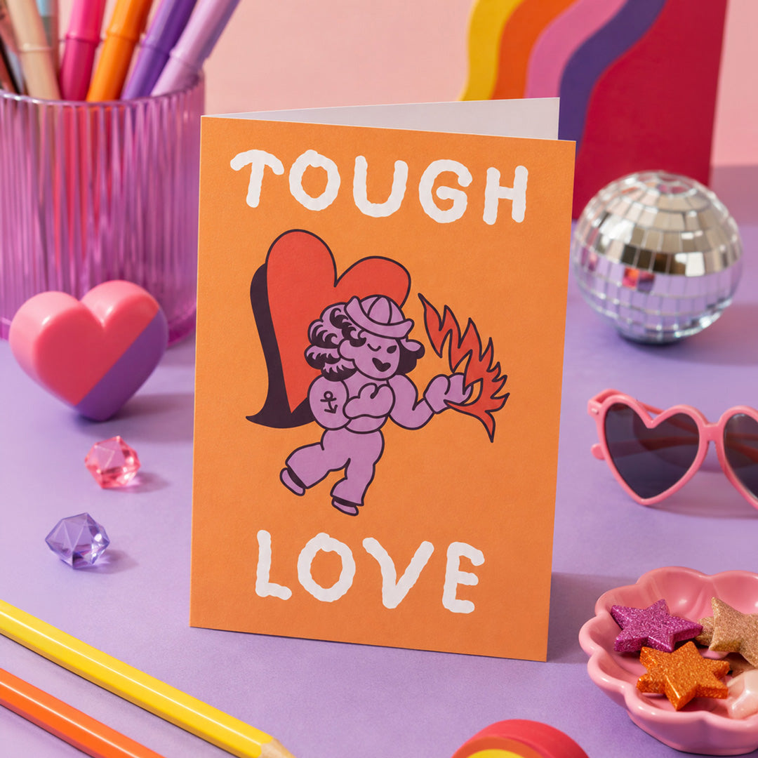 Tough Love Card