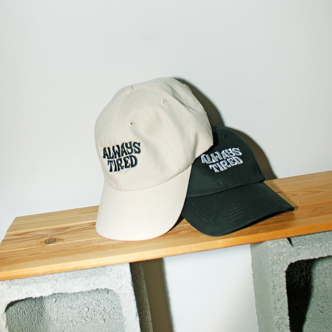 Always Tired Dad Cap Beige
