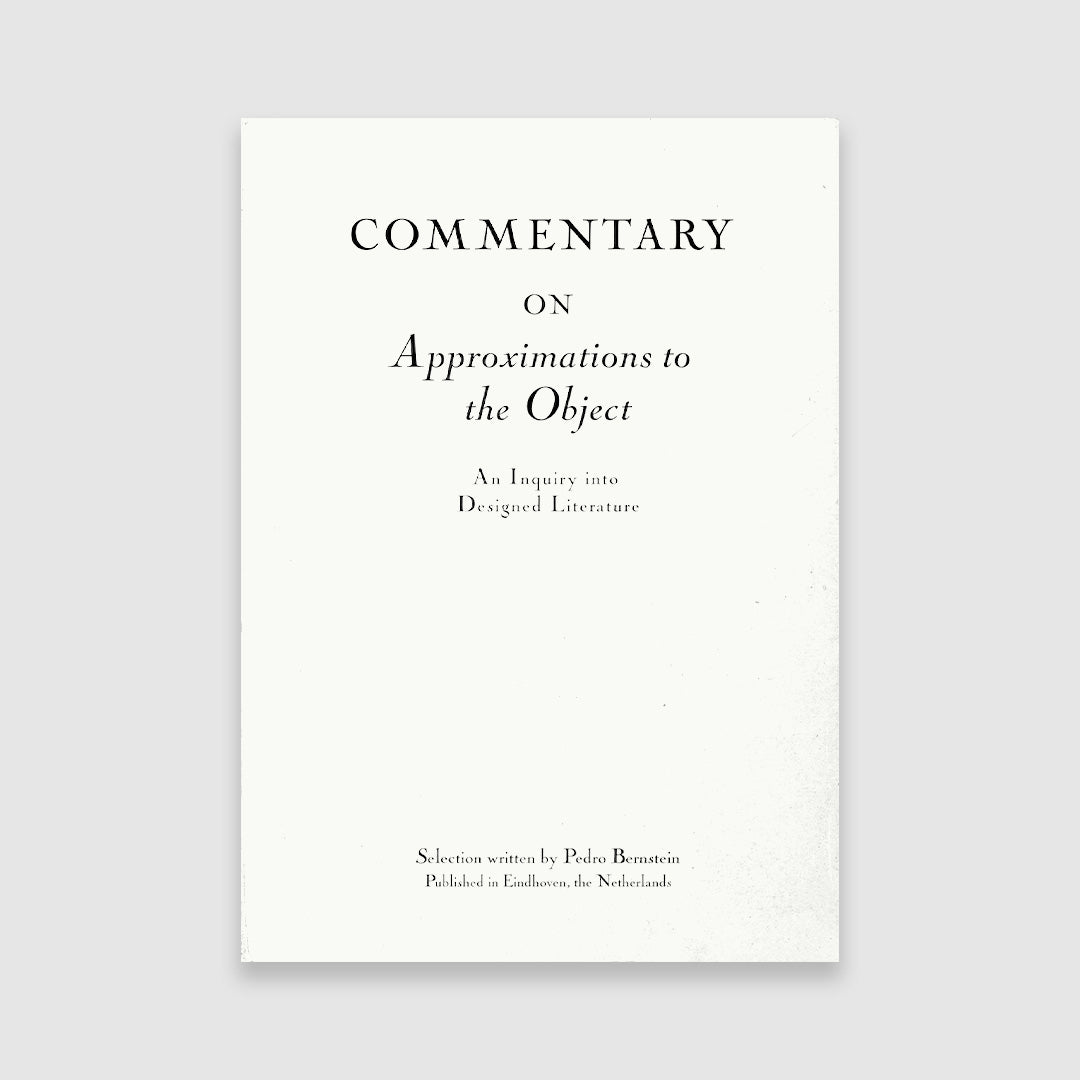 Commentary on Approximations to the Object