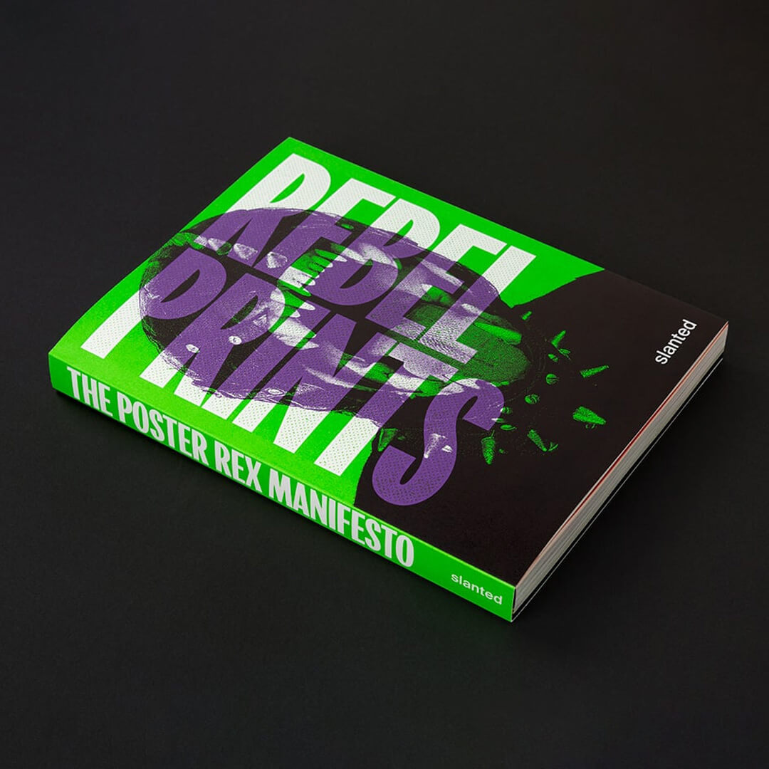 Rebel Prints – The Poster Rex Manifesto
