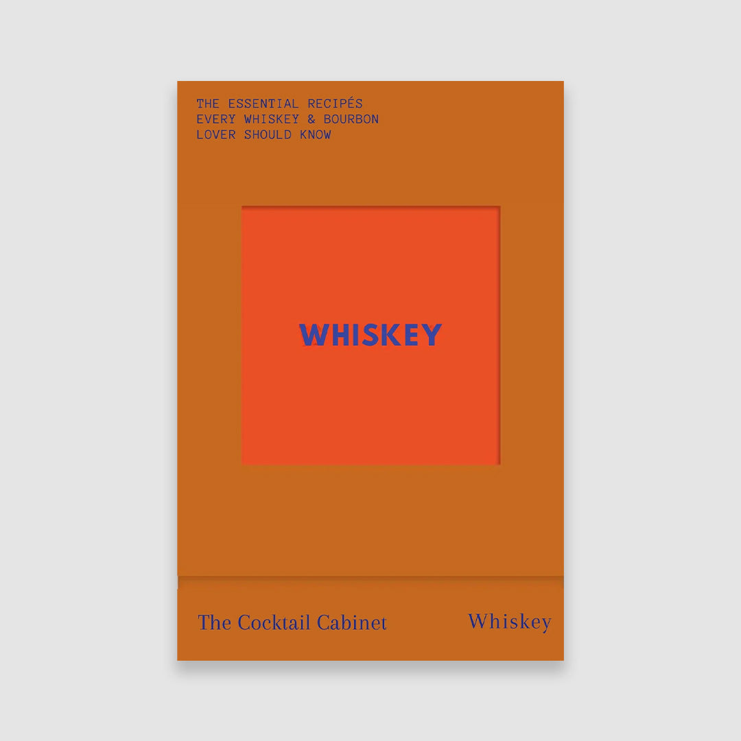 The Cocktail Cabinet: Whiskey
