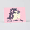 Wrap Magazine - Happy Mother’s Day Card Image 1