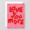Wrap Magazine - Love You More Card Image 2