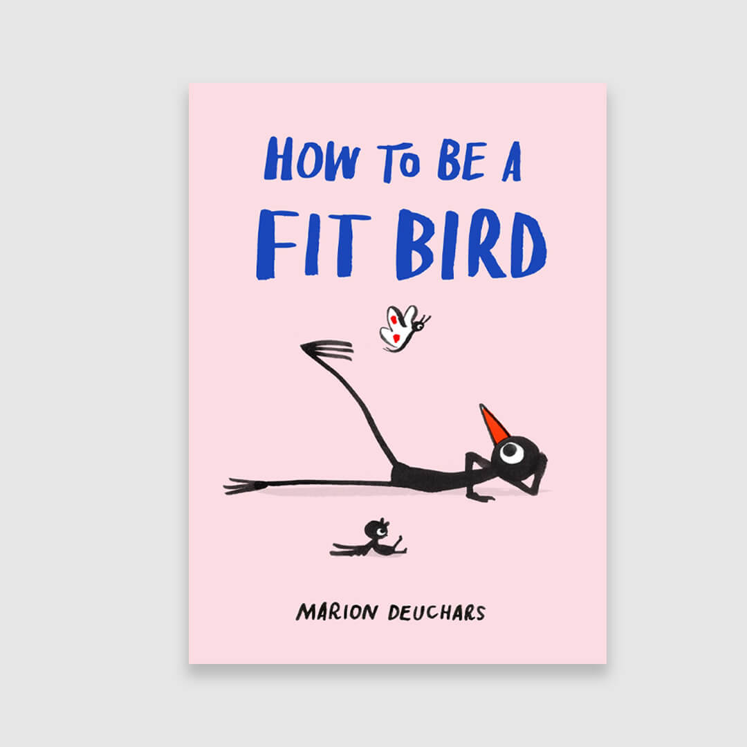 How to be a Fit Bird