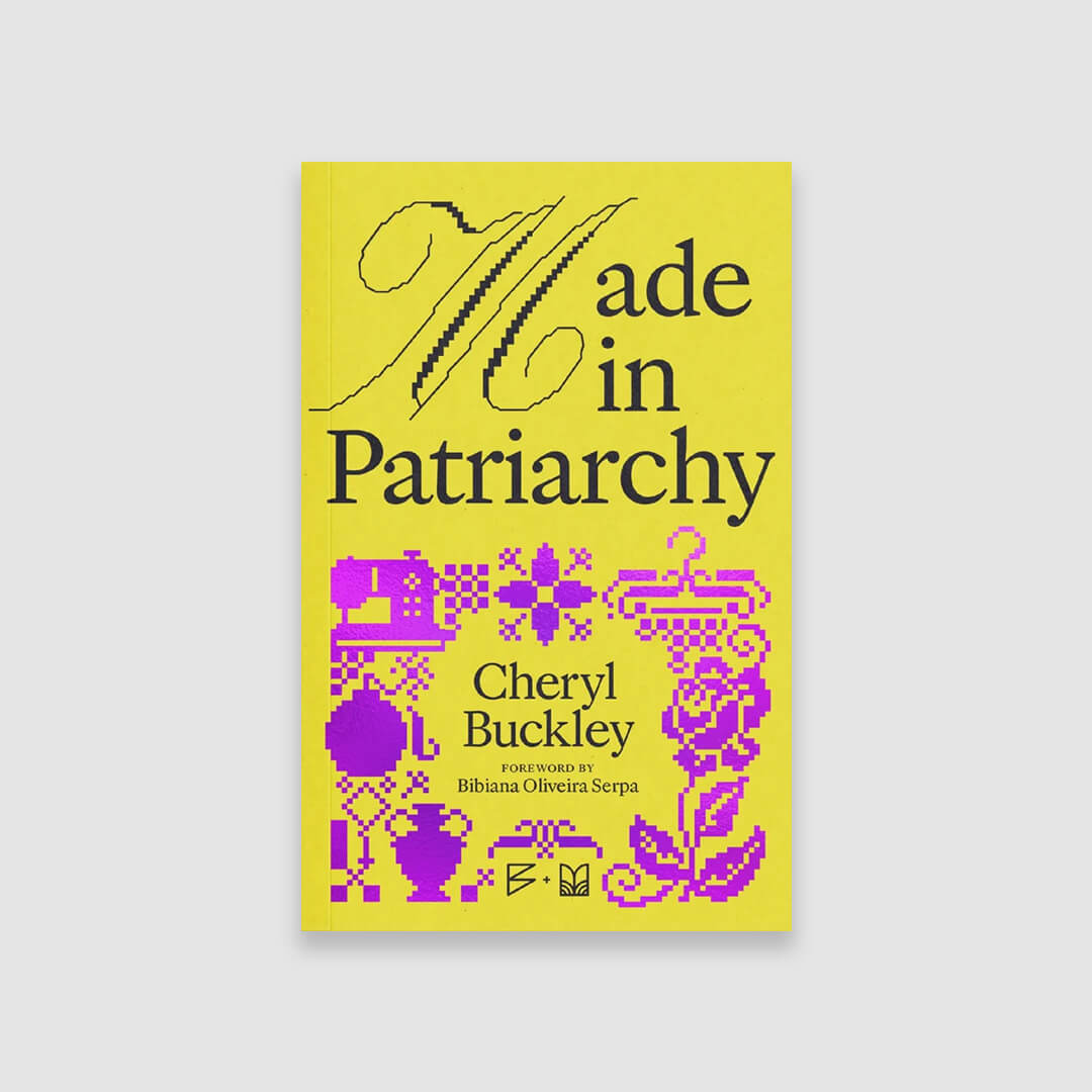 Made in Patriarchy