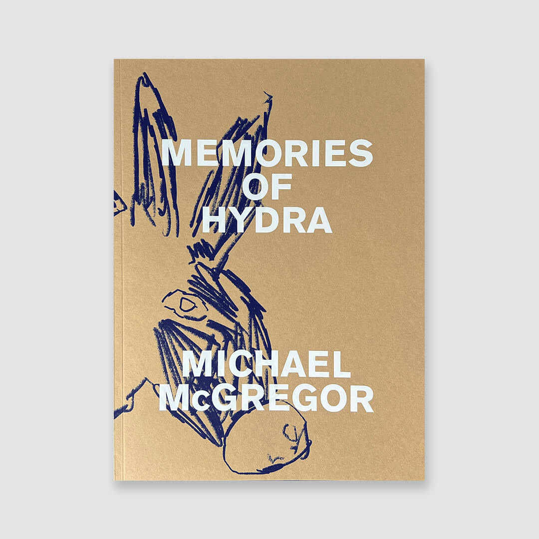Michael McGregor: Memories of Hydra