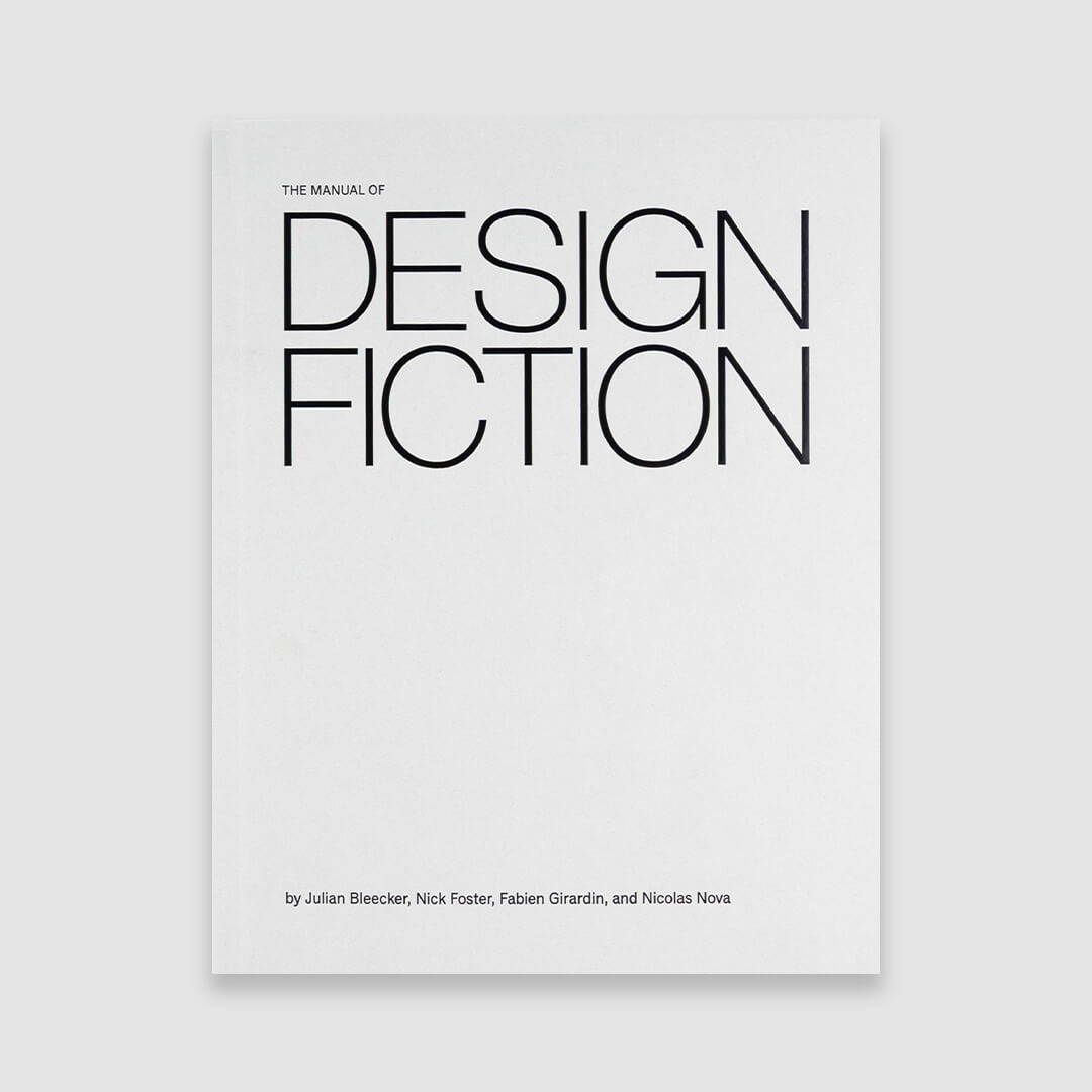 The Manual of Design Fiction