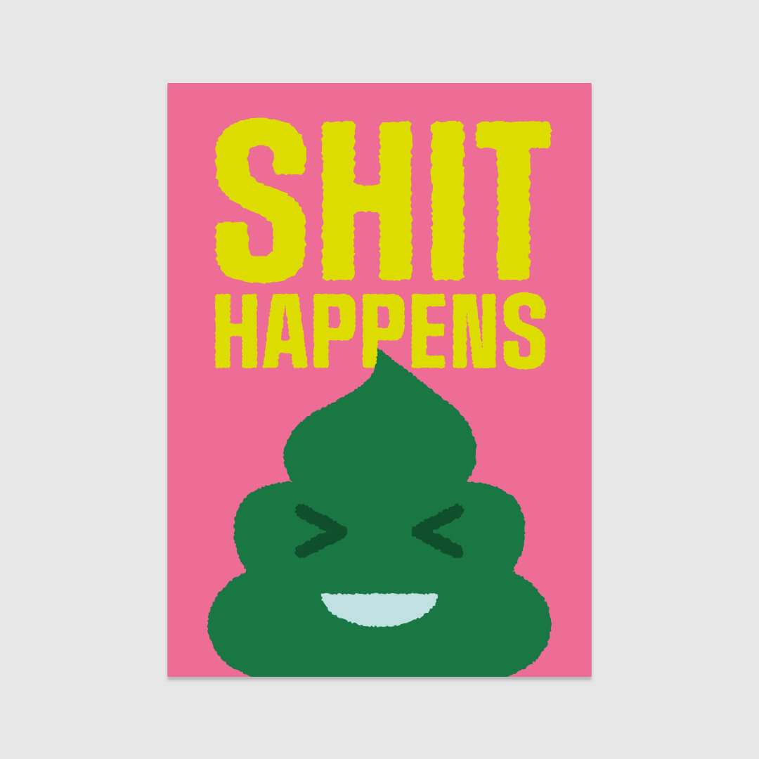 Shit Happens Poster
