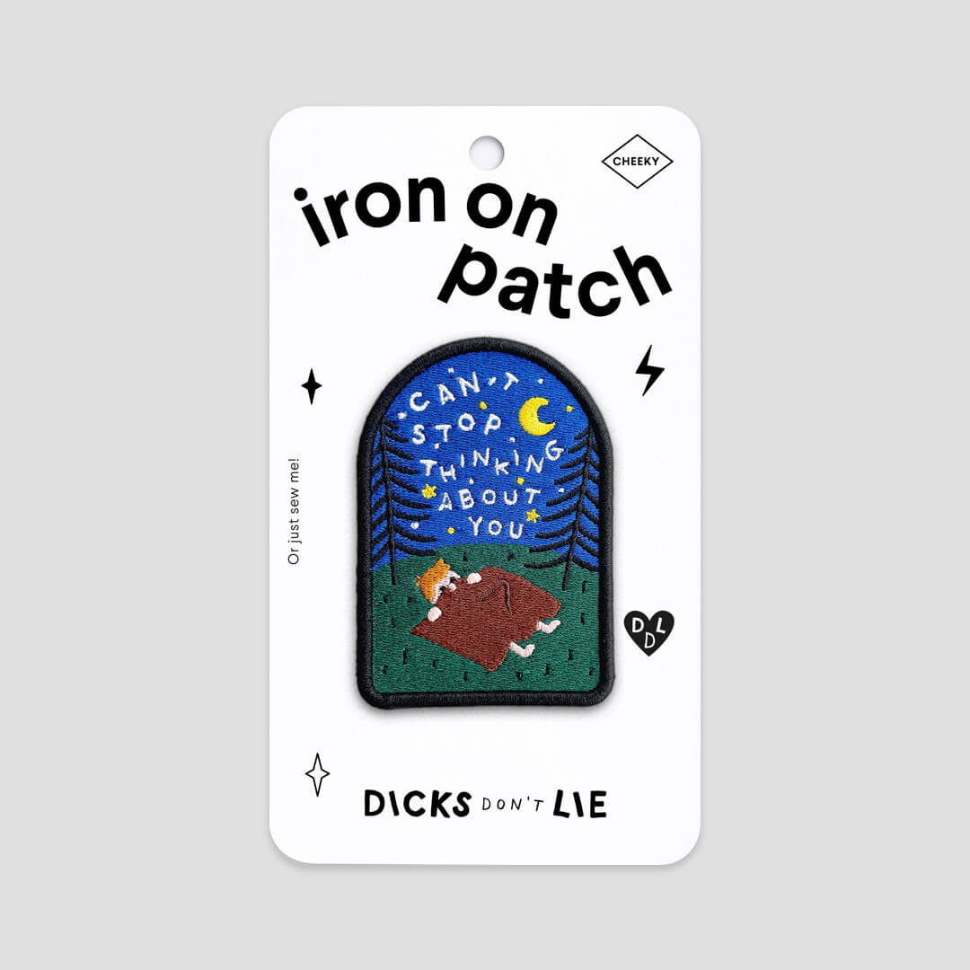 Can't Stop Thinking About You Iron-On Patch