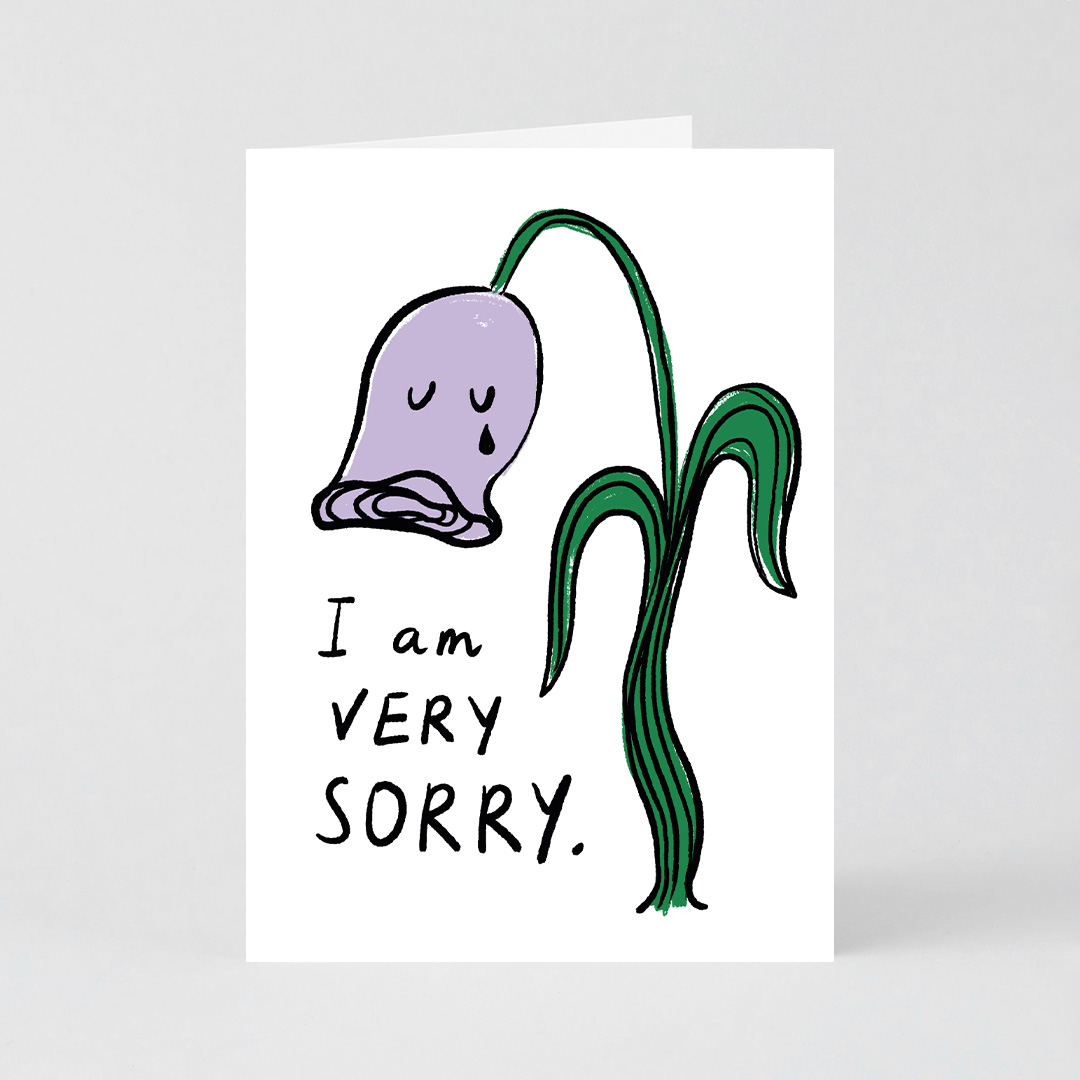 I Am Very Sorry Card
