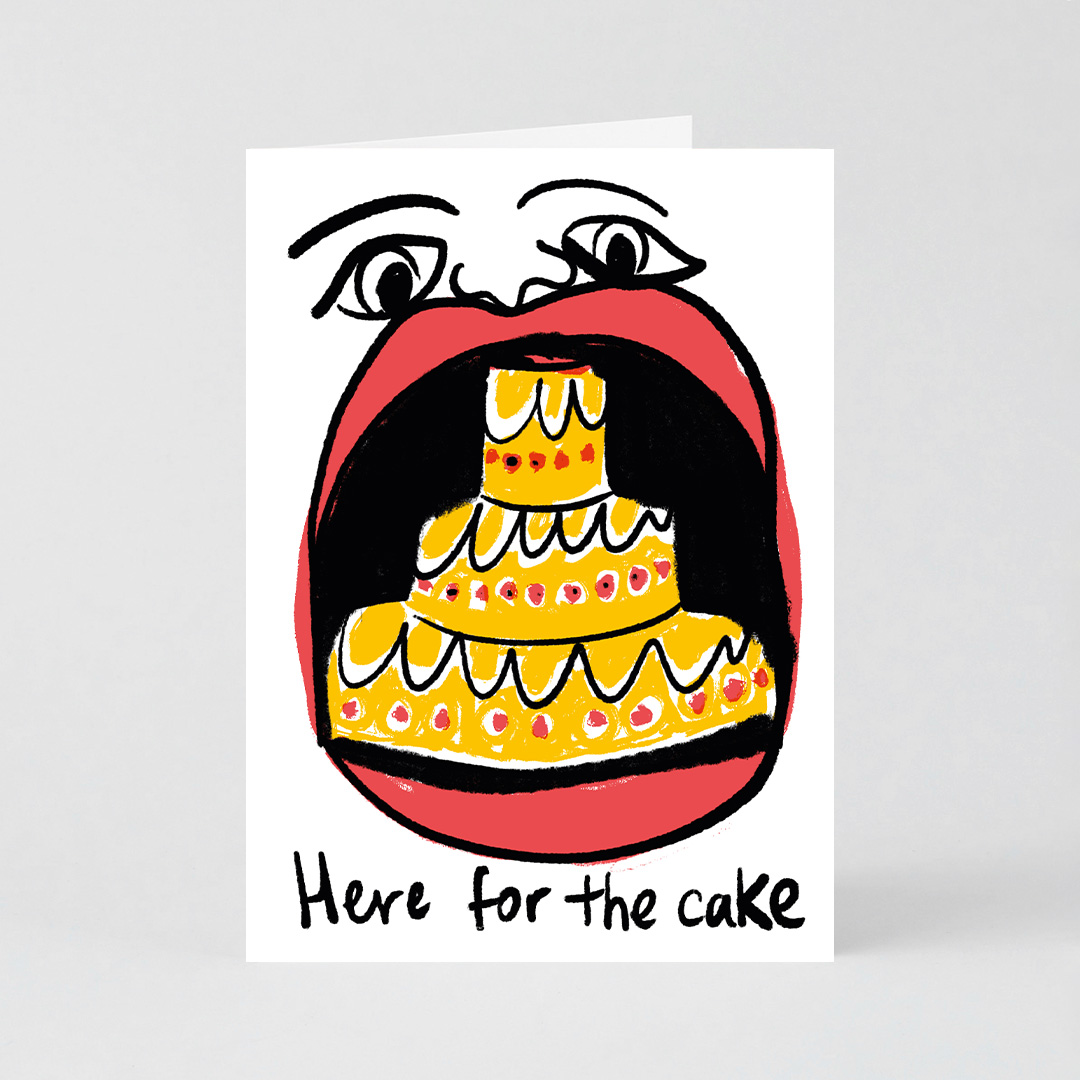 Here For The Cake Card